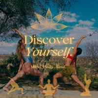 two women in yoga poses with the words discover yourself