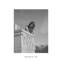 mia - bones ep